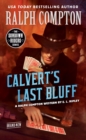 Ralph Compton Calvert's Last Bluff - Book