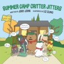 Summer Camp Critter Jitters - Book