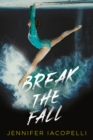 Break the Fall - eBook