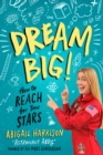 Dream Big! - eBook