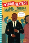 Trailblazers: Martin Luther King, Jr. - eBook