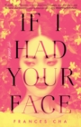 If I Had Your Face - eBook
