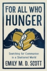 For All Who Hunger - eBook