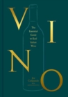 Vino : The Essential Guide to Real Italian Wine - Book