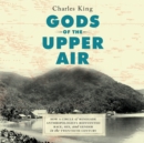 Gods of the Upper Air - eAudiobook