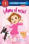 !Amo el rosa! (I Love Pink Spanish Edition) - Book
