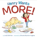 Henry Wants More! - Book