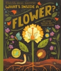 What's Inside A Flower? : And Other Questions About Science & Nature - Book