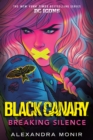Black Canary: Breaking Silence - Book