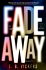 Fadeaway - Book