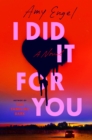 I Did It For You - eBook