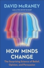 How Minds Change - eBook