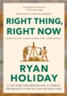 Right Thing, Right Now - eBook