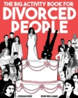 The Bog Acitivity Book for Divorced People - Book