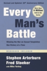 Every Man's Battle, Revised and Updated 20th Anniversary Edition - eBook