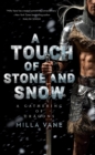 A Touch Of Stone And Snow - Book