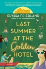 Last Summer At The Golden Hotel - Book
