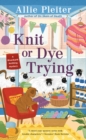 Knit or Dye Trying - eBook