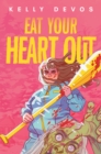 Eat Your Heart Out - Book