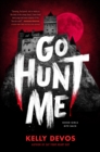 Go Hunt Me - Book