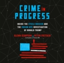 Crime in Progress - eAudiobook