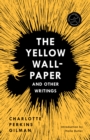 Yellow Wall-Paper and Other Writings - eBook