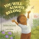 You Will Always Belong - Book