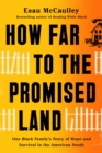 How Far to the Promised Land - eBook