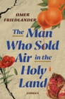 Man Who Sold Air in the Holy Land - eBook