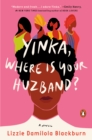 Yinka, Where Is Your Huzband? - eBook