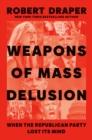 Weapons of Mass Delusion - eBook