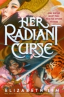 Her Radiant Curse - eBook
