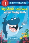 Big Shark, Little Shark, and the Missing Teeth - Book