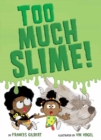 Too Much Slime! - Book