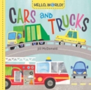 Hello, World! Cars and Trucks - Book