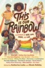This Is Our Rainbow - eBook