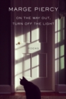 On the Way Out, Turn Off the Light - eBook