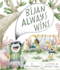 Bijan Always Wins - Book