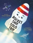 Rocket Ship, Solo Trip - Book