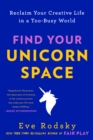 Find Your Unicorn Space - eBook
