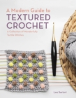 Modern Guide to Textured Crochet - eBook