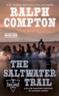 Ralph Compton The Saltwater Trail - eBook
