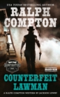 Ralph Compton Counterfeit Lawman - eBook