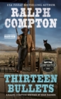 Ralph Compton Thirteen Bullets - eBook