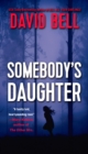 Somebody's Daughter - Book