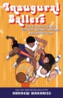 Inaugural Ballers : The True Story of the First US Women's Olympic Basketball Team - Book