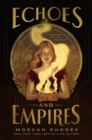 Echoes and Empires - Book