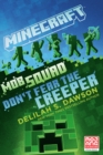 Minecraft: Mob Squad: Don't Fear the Creeper - eBook