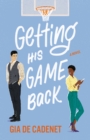 Getting His Game Back - eBook