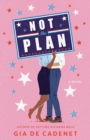 Not the Plan - eBook